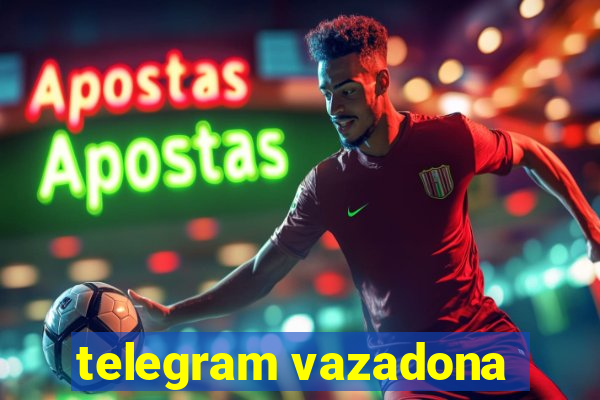 telegram vazadona